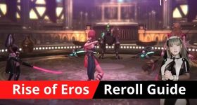 Rise of Eros Reroll Guide - Earn Your Top Heroes