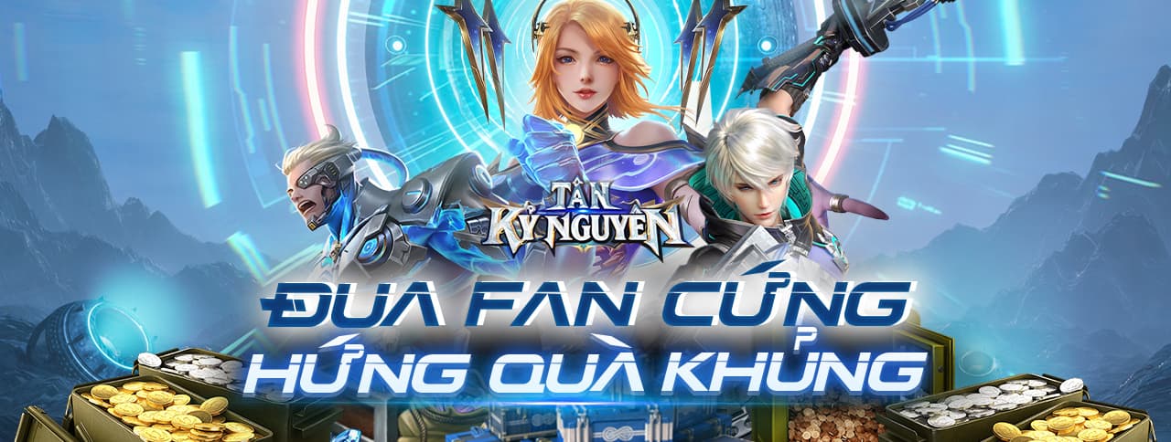 『HƯỚNG DẪN』CÁCH CHƠI CƠ BẢN TÂN KỶ NGUYÊN 2