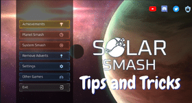 Solar Smash Tips and Tricks to Have Your Best Destruction