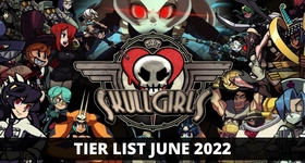 Skullgirls Tier List March 2025
