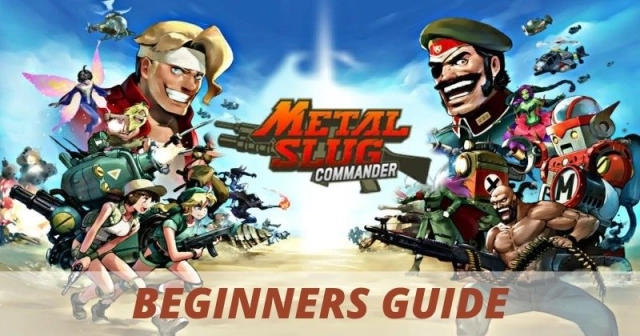 A Beginners Guide to Metal Slug Commander
