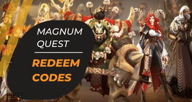Magnum Quest Redeem Codes April 2025
