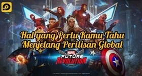 Marvel Future Revolution: 5 Hal yang Kamu Perlu Tahu Menjelang Perilisan Global