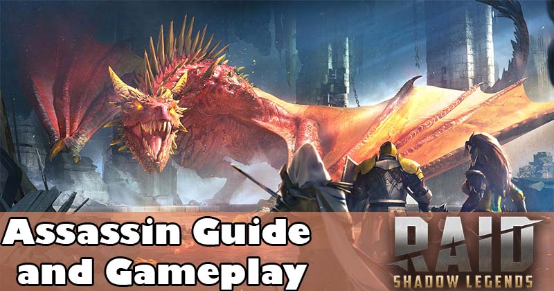 Raid Shadow Legends: Assassin Guide and Gameplay