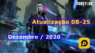 Atualização Free Fire: a versão OB25 está disponível em 7 de Dezembro 2020