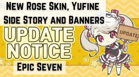 Epic Seven Adds New Rose Skin, Complete Yufine Side Story and Banners
