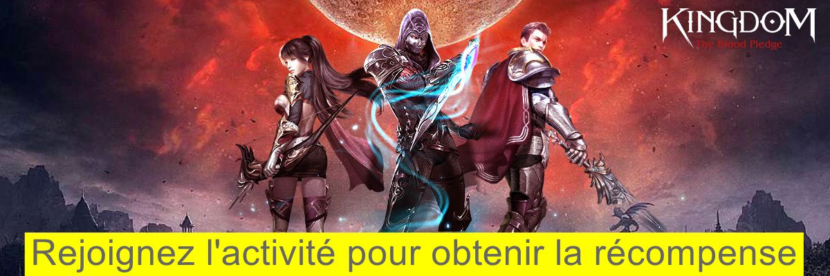 Jouez à Kingdom: The Blood Pledge sur LDPlayer et obtenez des cadeaux dans le jeu