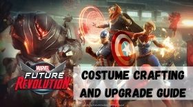 Marvel Future Revolutions Costume Crafting and Upgrade guide