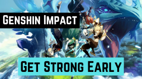 How To Get Strong Extremely Early For Free In Genshin Impact