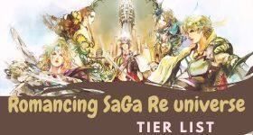 Romancing Saga Re UniverSe Tier List March 2025