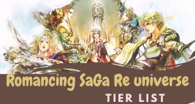 Romancing Saga Re UniverSe Tier List March 2025