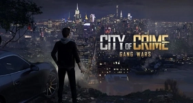 City of Crime: Gang Wars Tips to Have the Best Gangster Life