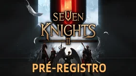 "Seven Knights 2" será lançado em novembro！