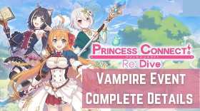 Princess Connect! Re: Dive Vampire Event - Complete Details