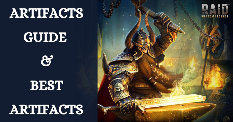 Raid Shadow Legends Artifacts Guide and Best Artifacts 2025