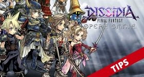 Dissidia Final Fantasy Opera Omnia Tips and Tricks for the Fantasy