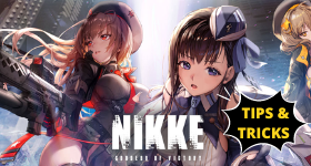 NIKKE: Goddess of Victory Tips and Tricks