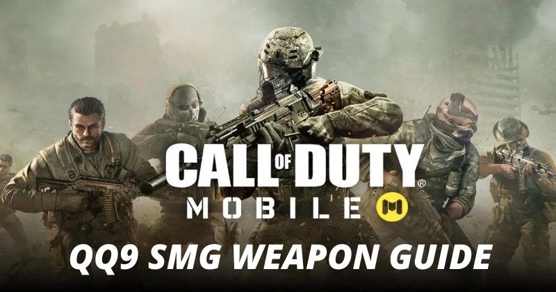 Call of Duty Mobile QQ9 SMG Weapon Guide