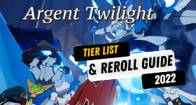 Argent Twilight Tier List and Reroll Guide 2025