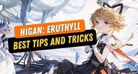 Higan: Eruthyll Best Tips and Tricks to Make You Play Better