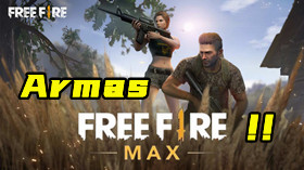 Free Fire MAX: guia para escolher as melhores armas