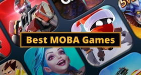Best MOBA Games to Play 2025 - Compete from Your Best