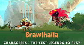 Brawlhalla Tier List 2025 - The Best Characters to Play