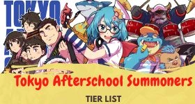 Tokyo Afterschool Summoners Tier List March 2025