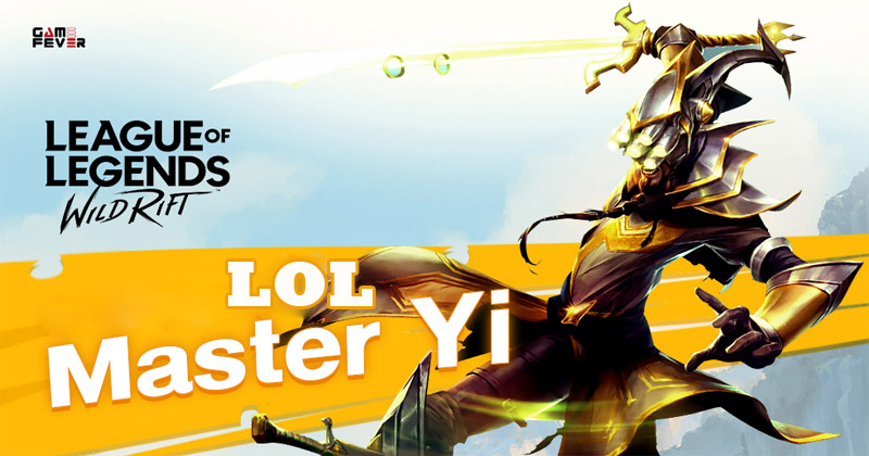 League of Legends Wild Rift Master Yi Gameplay
