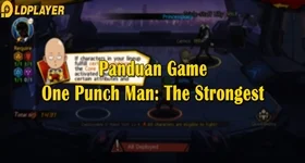 Panduan Sebelum Beraksi di One Punch Man The Strongest