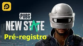 PUBG New State: pré-registro agora está ativo !