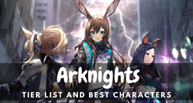 Arknights Tier List and Reroll Guide 2025 – Best Operators to Choose