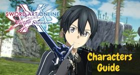 Sword Art Online Variant Showdown Characters Guide to Put into the Battles