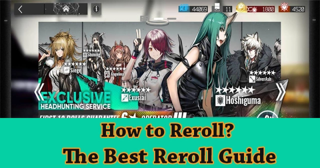 Arknights How to Reroll? The best Reroll Guide For Arknights 2021