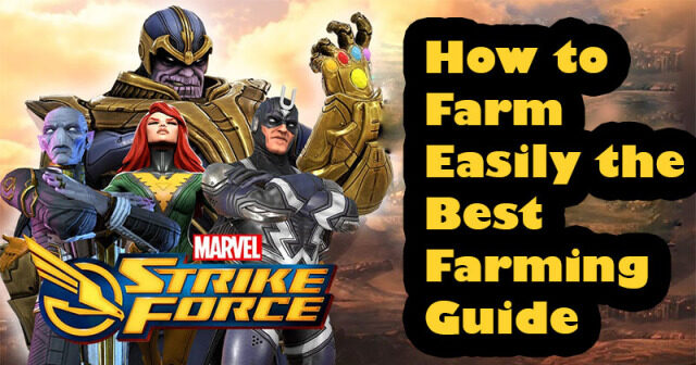 Marvel Strike Force Farming Guide for Characters - Best Tips - 2025