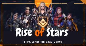 Rise of Stars Tips and Tricks 2022