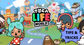Toca Life Tips and Tricks to Make You Better