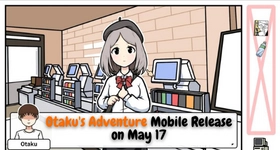 Otaku's Adventure Mobile Release on May 17