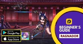Ragnador Beginner's Guide for Every New Player