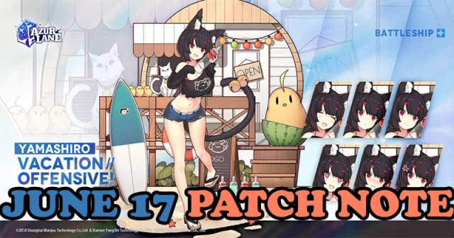 Azur Lane June 17 Patch Note with Vacation Offensive, Dawning Ceremony