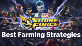 Best Farming Strategies for MARVEL Strike Force