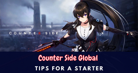 Counter Side Global Tips for a Starter (Line Battle Arena) 