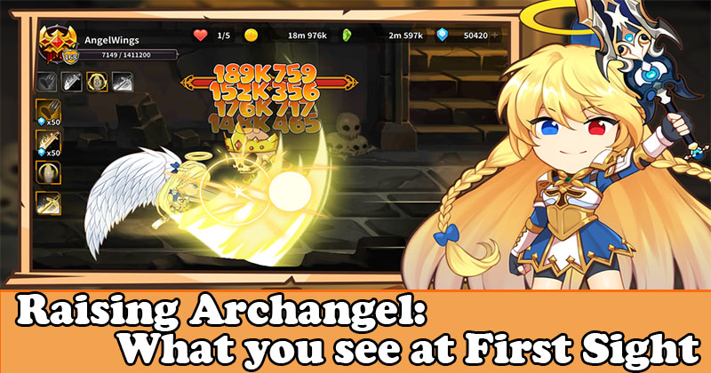 Raising Archangel: AFK Angel adventure what you see at first sight