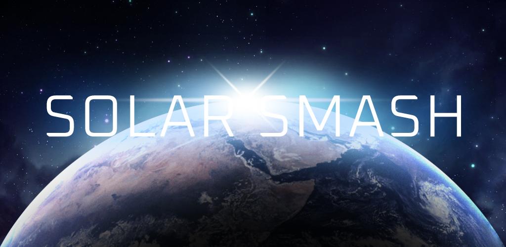 Solar Smash: гайд от LDPlayer