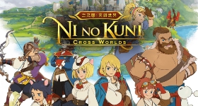 【ไกด์เกม】Ni no Kuni : Cross Worlds ผจญภัยในโลกแฟนตาซีสไตล์ Ghibli น่ารัก ๆ