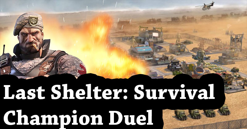 Last Shelter: Survival – Champion Duel Event