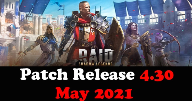 Raid Shadow Legends 4.30 Patch Release – 28th May 2021
