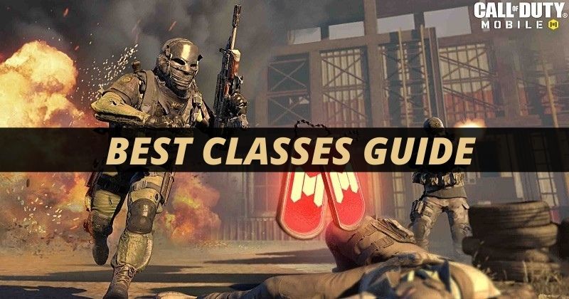 Call of Duty Mobile Best Classes Guide in Battle Royale Mode