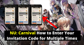 NU: Carnival How to Enter Your Invitation Code for Multiple Times