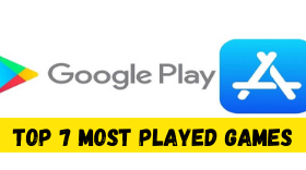 Top 7 Most Played Games On Apple App Store & Google Play Store